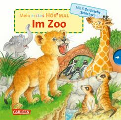 Mein erstes H&ouml;r mal (Soundbuch ab 1 Jahr): Im Zoo