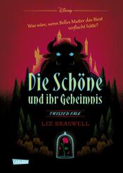 Disney. Twisted Tales: Die Sch&ouml;ne und ihr Geheimnis (Die Sch&ouml;ne und das Biest)