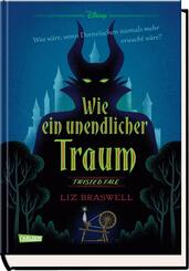 Disney. Twisted Tales: Wie ein unendlicher Traum (Dornr&ouml;schen)