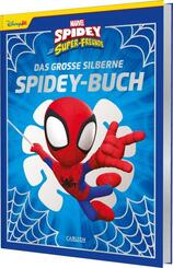 Marvel: Das gro&szlig;e silberne Spidey-Buch