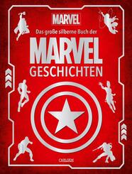 Marvel: Das gro&szlig;e silberne Buch der MARVEL-Geschichten