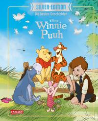 Disney Silver-Edition: Das gro&szlig;e Buch mit den besten Geschichten - Winnie Puuh