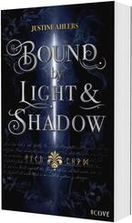 Chronicles of Blood & Betrayal 1: Bound by Light & Shadow