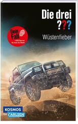 Die drei ??? Dein Fall: W&uuml;stenfieber
