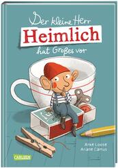 Der kleine Herr Heimlich hat Gro&szlig;es vor