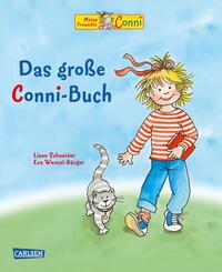 Conni-Bilderbuch-Sammelband: Das gro&szlig;e Conni-Buch