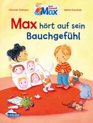 Max-Bilderb&uuml;cher: Max h&ouml;rt auf sein Bauchgef&uuml;hl
