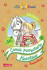 Conni Erz&auml;hlb&auml;nde: Connis ponystarke Abenteuer (Sammelband mit Goldveredelung)
