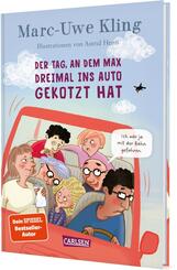 Der Tag, an dem Max dreimal ins Auto gekotzt hat