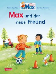Max-Bilderb&uuml;cher: Max und der neue Freund