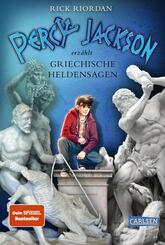 Percy Jackson erz&auml;hlt: Griechische Heldensagen