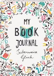 My Book Journal. Seitenweise Gl&uuml;ck