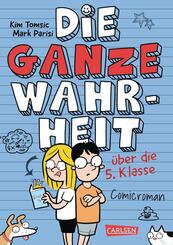 Die ganze Wahrheit &uuml;ber die 5. Klasse