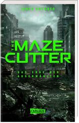 The Maze Cutter - Das Erbe der Auserw&auml;hlten (The Maze Cutter 1)