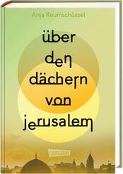 &Uuml;ber den D&auml;chern von Jerusalem