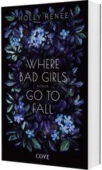 Where Bad Girls go to Fall (Good Girls 2)