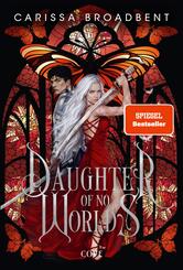 Daughter of No Worlds (War of Lost Hearts 1)