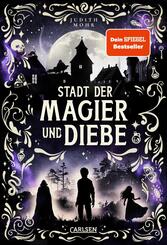 Stadt der Magier und Diebe (Stadt der Magier 1)