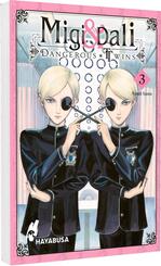 Migi & Dali - Dangerous Twins 3
