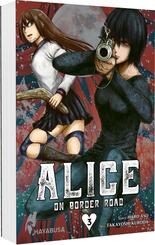 Alice on Border Road: Doppelband-Edition 3