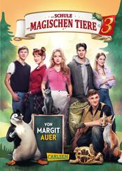 Die Schule der magischen Tiere Erstausstattung 3: Das Buch zum Film