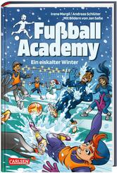Fu&szlig;ball Academy 4: Ein eiskalter Winter