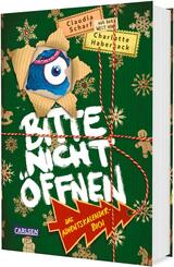 Bitte nicht &ouml;ffnen: Das Adventskalenderbuch