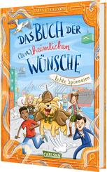 Das Buch der (un)heimlichen W&uuml;nsche 4: Echte Sp&uuml;rnasen