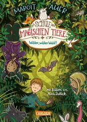Die Schule der magischen Tiere Erstausstattung 11: Wilder, wilder Wald!