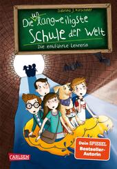 Die unlangweiligste Schule der Welt 3: Die entf&uuml;hrte Lehrerin