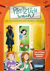 Pl&ouml;tzlich wach! 4: Mit Schneewittchen Zwerge z&auml;hmen