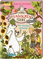 Die Schule der magischen Tiere ermittelt Erstausstattung 5: Der Gurkenschurke