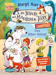 Die Schule der magischen Tiere ermittelt 7: Das Biber-R&auml;tsel