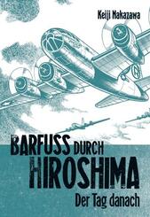 Barfu&szlig; durch Hiroshima.Bd.2