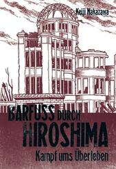 Barfu&szlig; durch Hiroshima.Bd.3