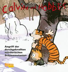 Calvin und Hobbes 7: Angriff der durchgeknallten m&ouml;rderischen Schneemutanten