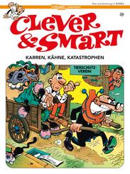 Clever und Smart 20: Karren, K&auml;hne, Katastrophen
