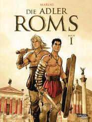 Die Adler Roms (Hardcover) 1: Buch I.Bd.1
