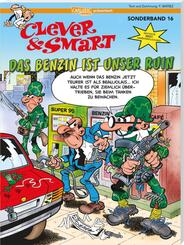 Clever und Smart Sonderband: Das Benzin ist unser Ruin