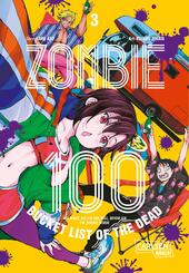 Zombie 100 - Bucket List of the Dead.Bd.3