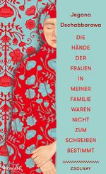 Die H&auml;nde der Frauen in meiner Familie waren nicht zum Schreiben bestimmt
