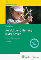 Aufsicht und Haftung in der Schule