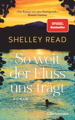 So weit der Fluss uns tr&auml;gt