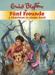 F&uuml;nf Freunde - 3 Abenteuer in einem Band, F&uuml;nf Freunde und das Teufelsmoor; F&uuml;nf Freunde und der Hexenring; F&uuml;nf Freunde