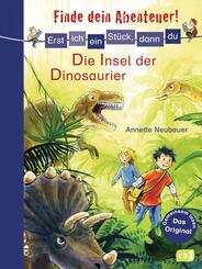 Erst ich ein St&uuml;ck, dann du - Finde dein Abenteuer! Die Insel der Dinosaurier