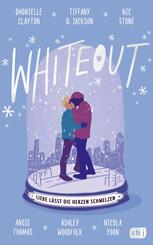 Whiteout - Liebe l&auml;sst die Herzen schmelzen