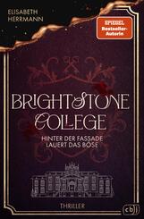 Brightstone College - Hinter der Fassade lauert das B&ouml;se