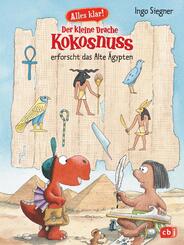Alles klar! Der kleine Drache Kokosnuss erforscht das Alte &Auml;gypten