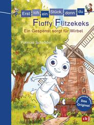 Erst ich ein St&uuml;ck, dann du - Flaffy Flitzekeks - Ein Gespenst sorgt f&uuml;r Wirbel