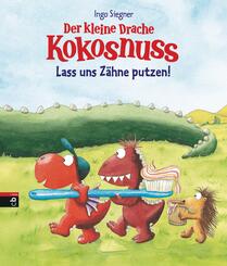 Der kleine Drache Kokosnuss - Lass uns Z&auml;hne putzen!